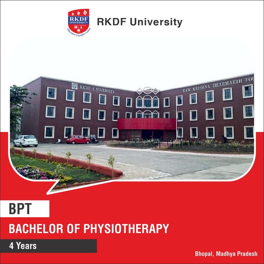 Bachelor of Physiotherapy [BPT] at Rkdf University, Bhopal